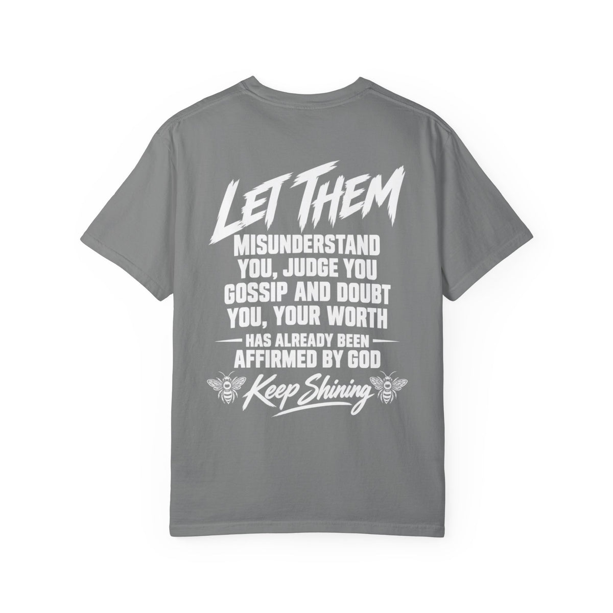 Let Them T-Shirt HIS | Inspirational Message