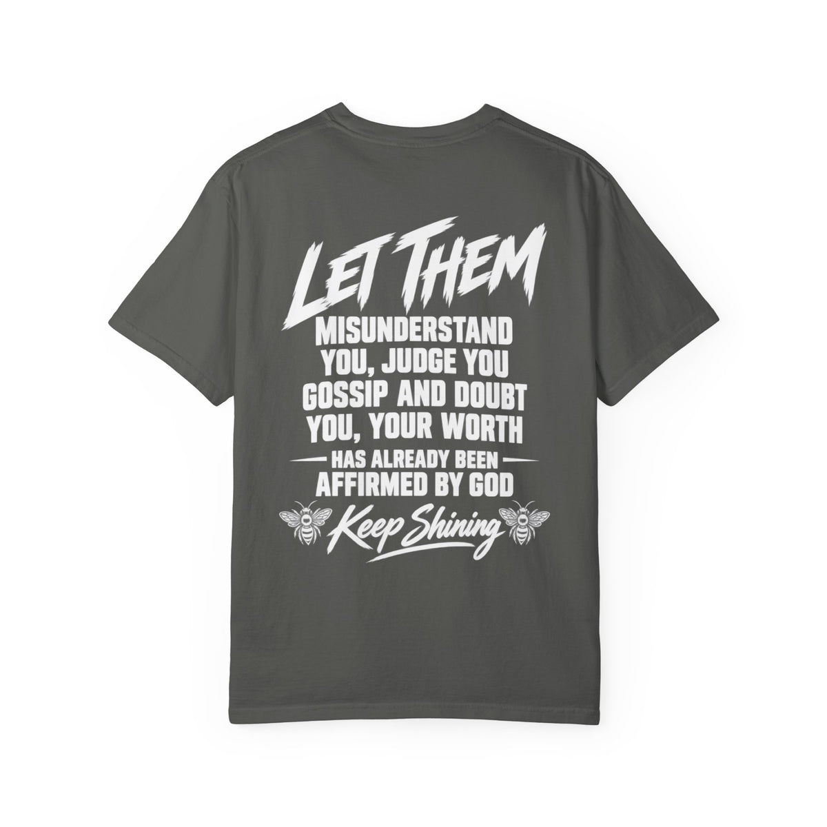 Let Them T-Shirt HIS | Inspirational Message