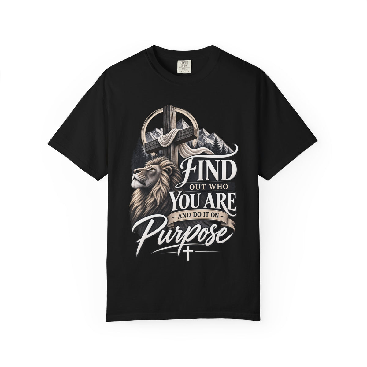 Find Out Who You Are Purpose T-Shirt — Inspirational Christian Mountain & Cross Tee