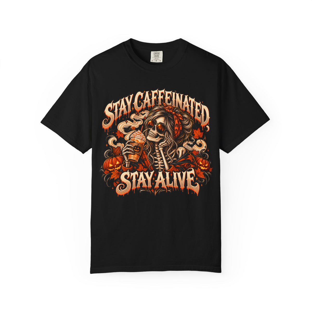 Stay Caffeinated Stay Alive Hers T-Shirt — Skeleton Coffee Graphic Tee