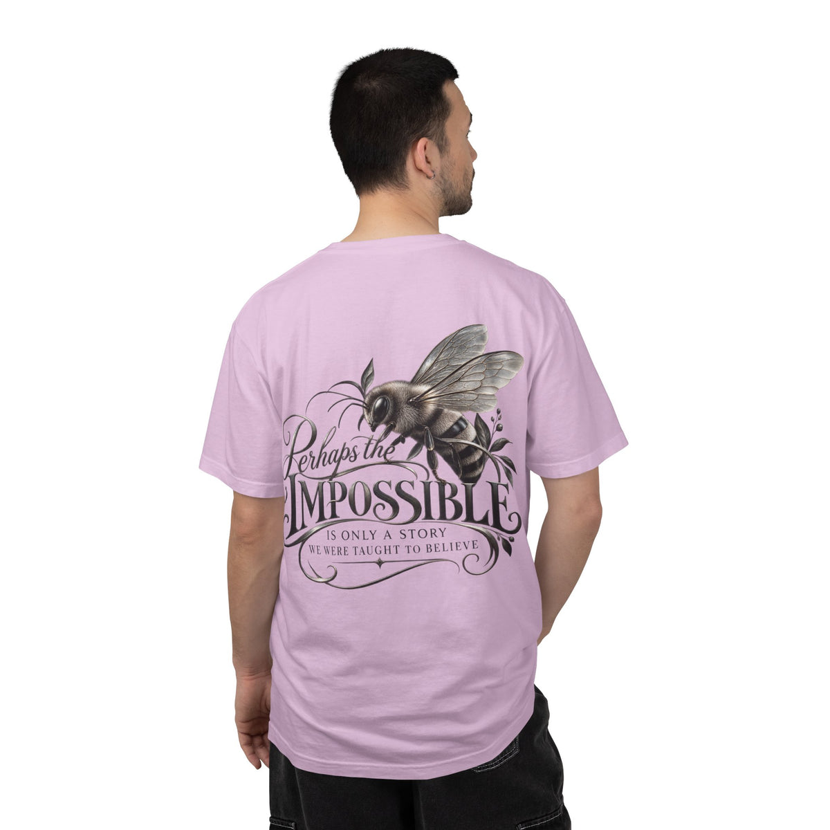 “Perhaps the Impossible” Bee Inspirational T-Shirt