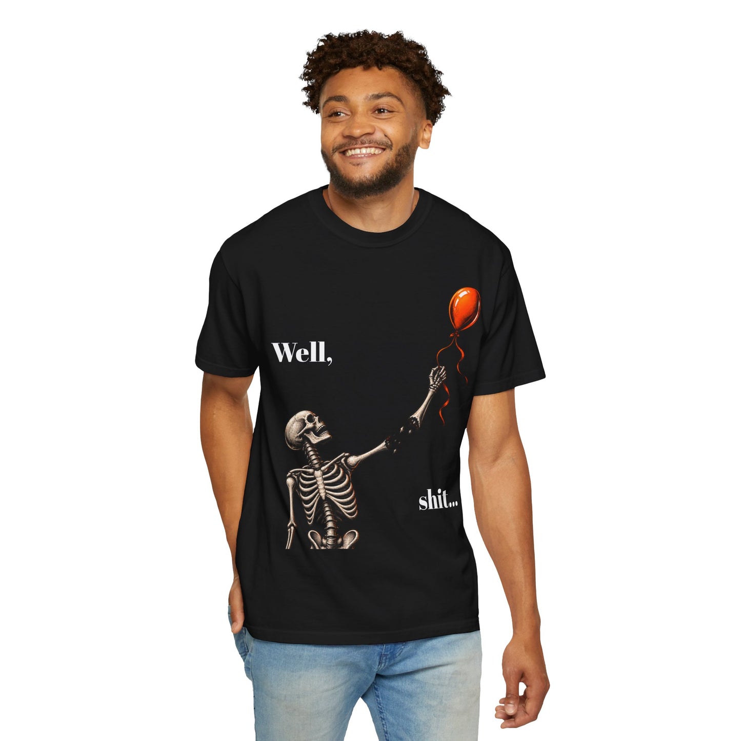 Skeleton & Balloon T-Shirt — “Well, shit...” Funny Goth Graphic Tee