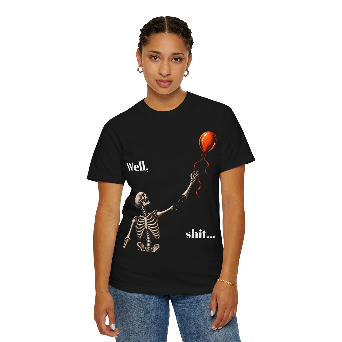 Skeleton & Balloon T-Shirt — “Well, shit...” Funny Goth Graphic Tee