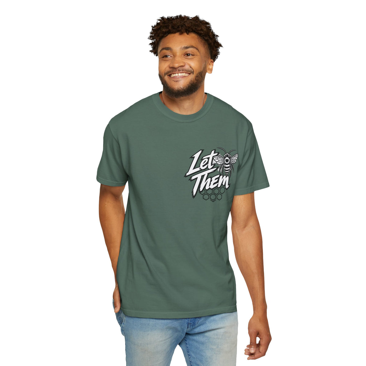 Let Them T-Shirt HIS | Inspirational Message