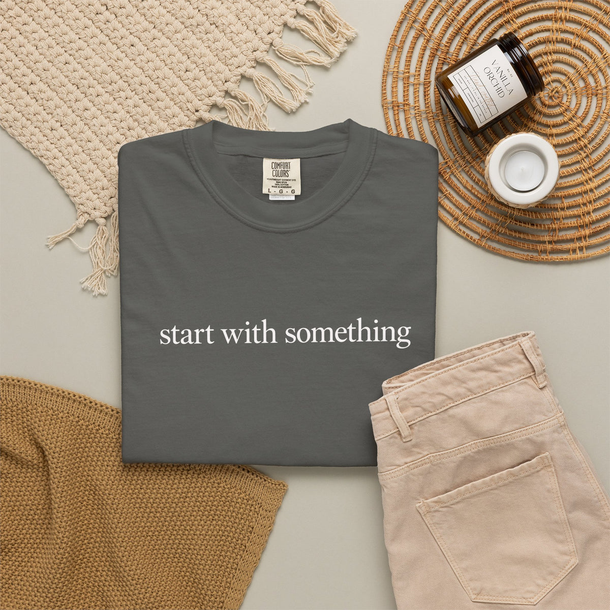 Start With Something T-Shirt — Inspirational 'The Struggle...developing the strength' Garment-Dyed Tee