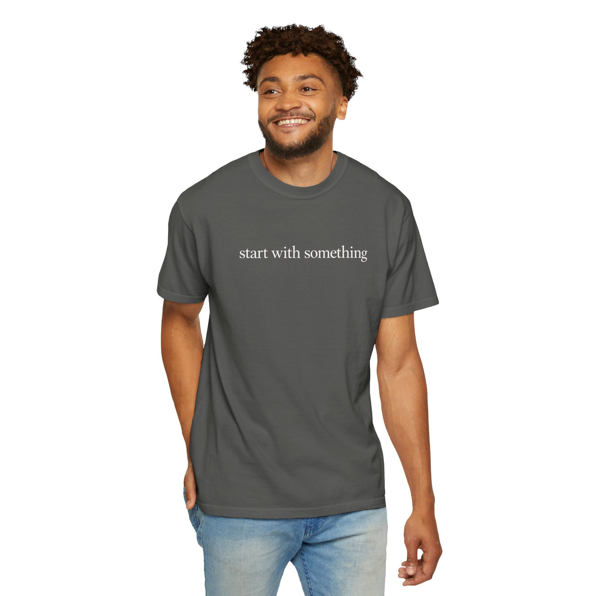 Start With Something T-Shirt — Inspirational 'The Struggle...developing the strength' Garment-Dyed Tee