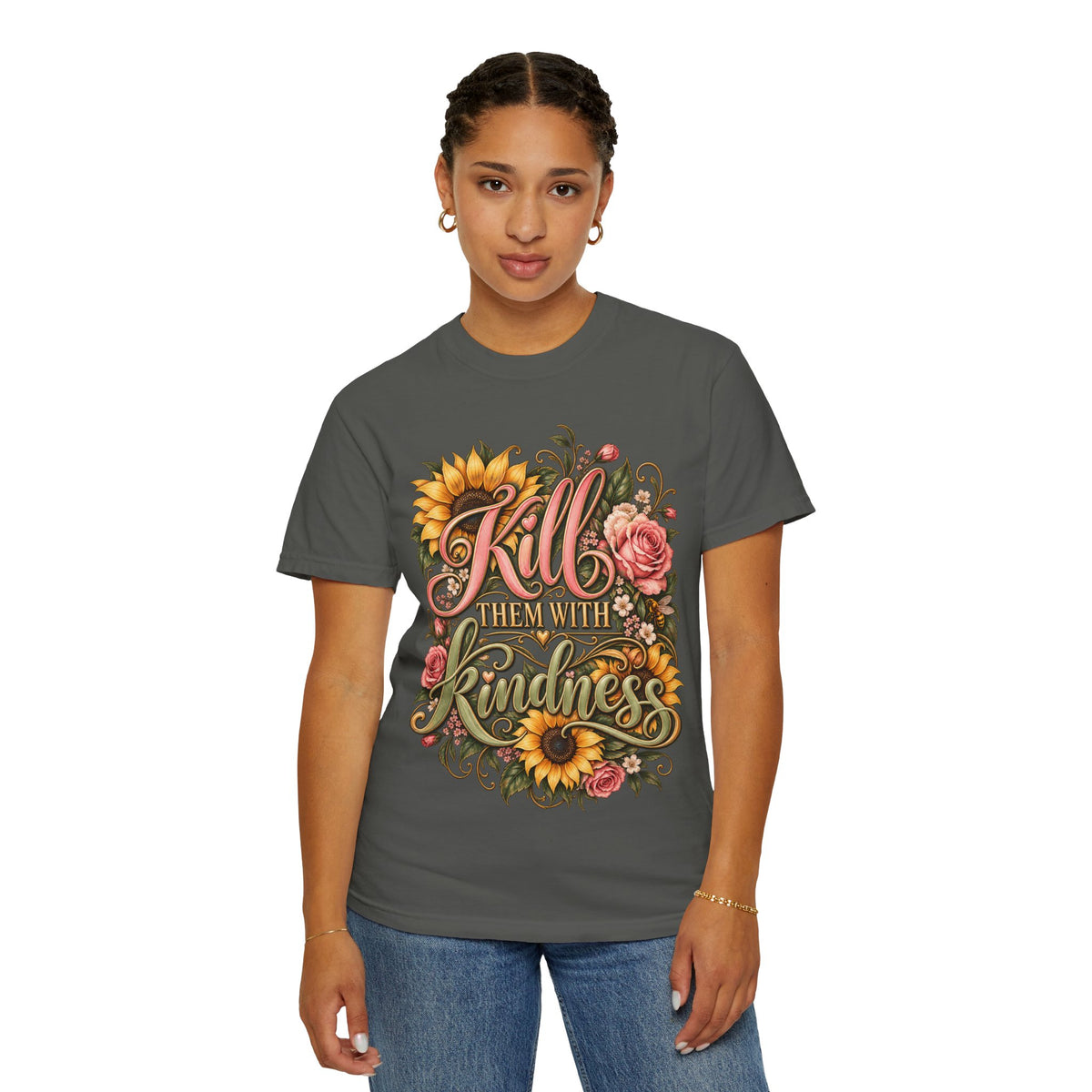 Kill Them With Kindness Floral T-Shirt