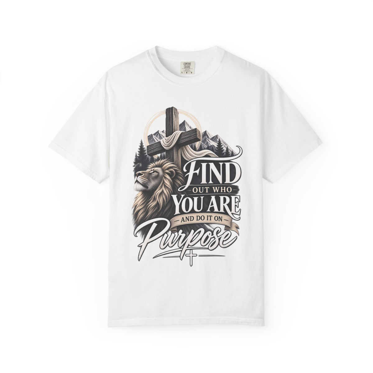 Find Out Who You Are Purpose T-Shirt — Inspirational Christian Mountain & Cross Tee