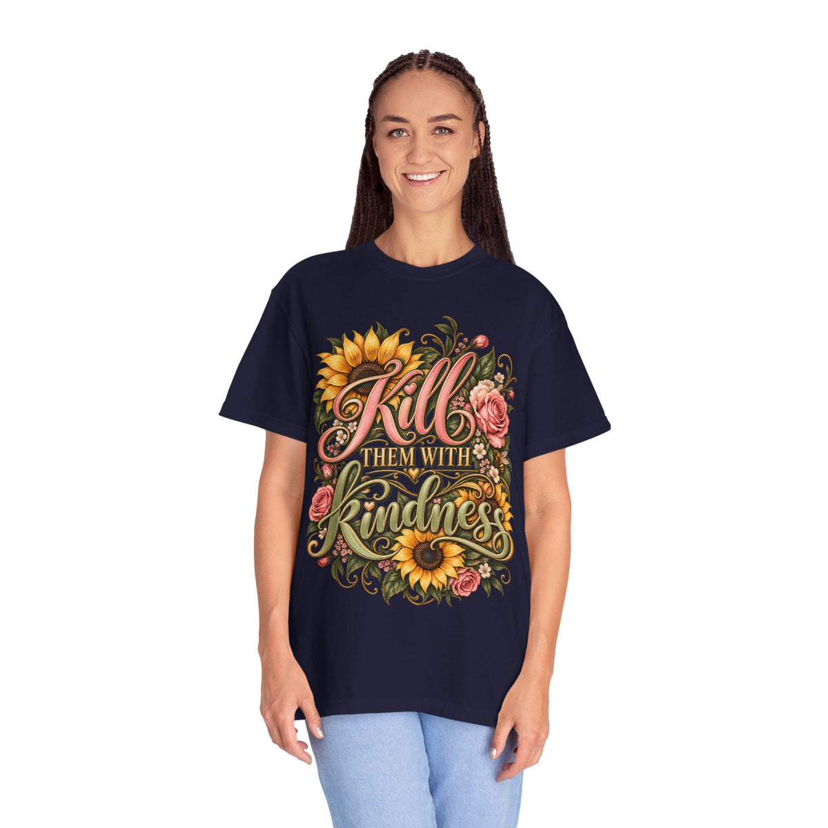 Kill Them With Kindness Floral T-Shirt