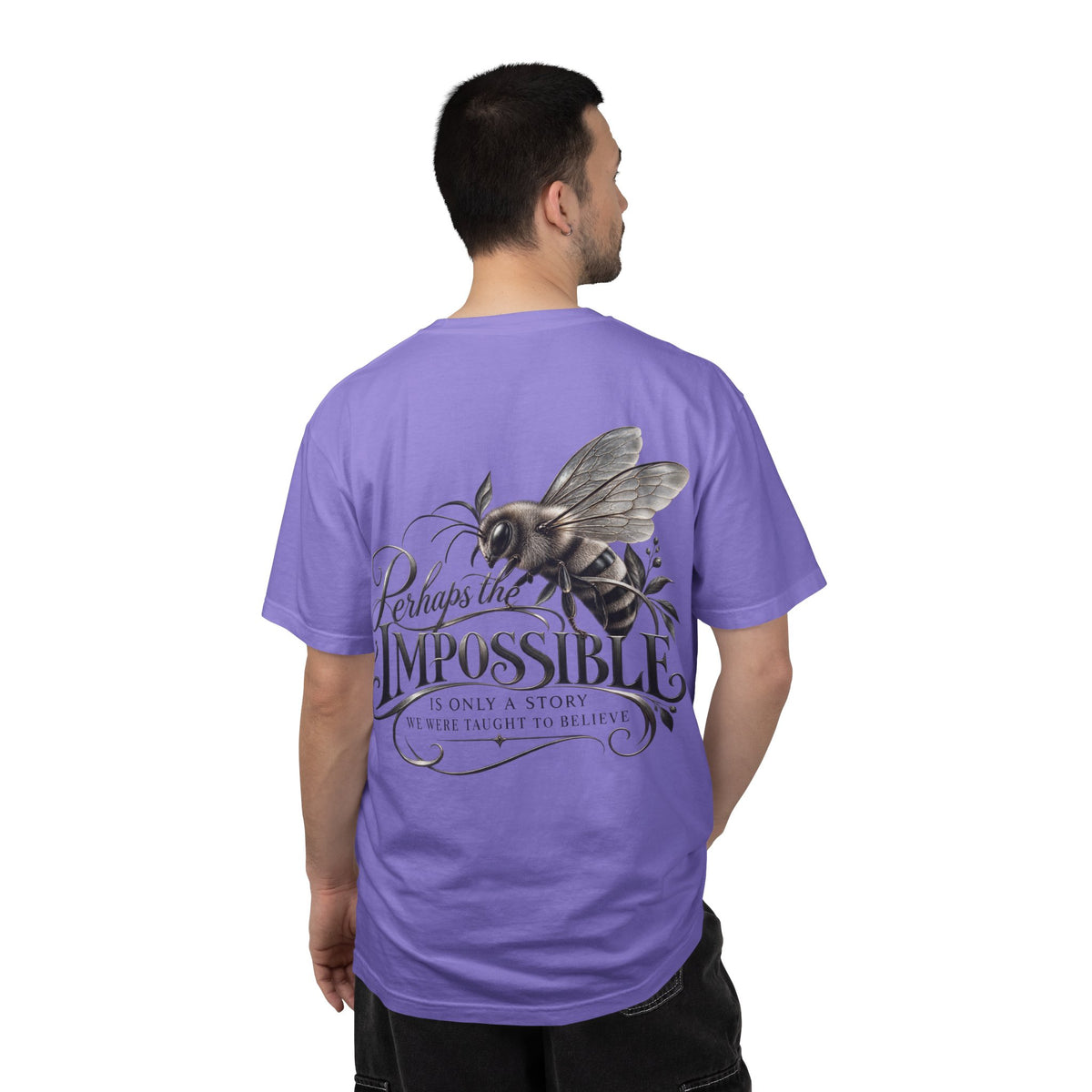 “Perhaps the Impossible” Bee Inspirational T-Shirt