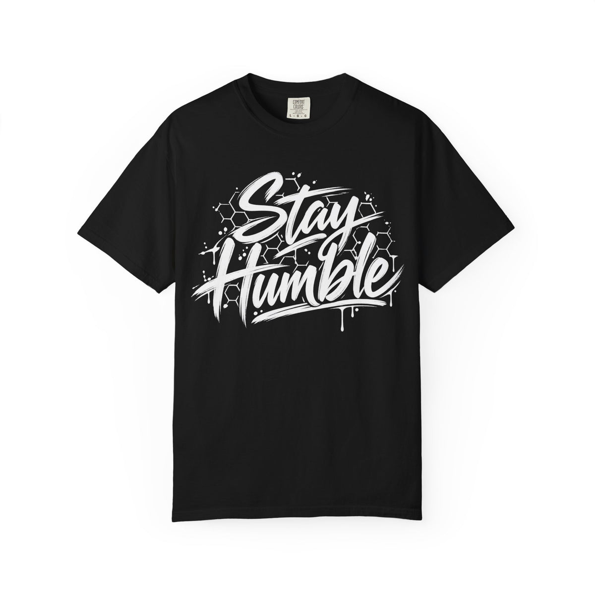 Stay Humble Graphic T-Shirt