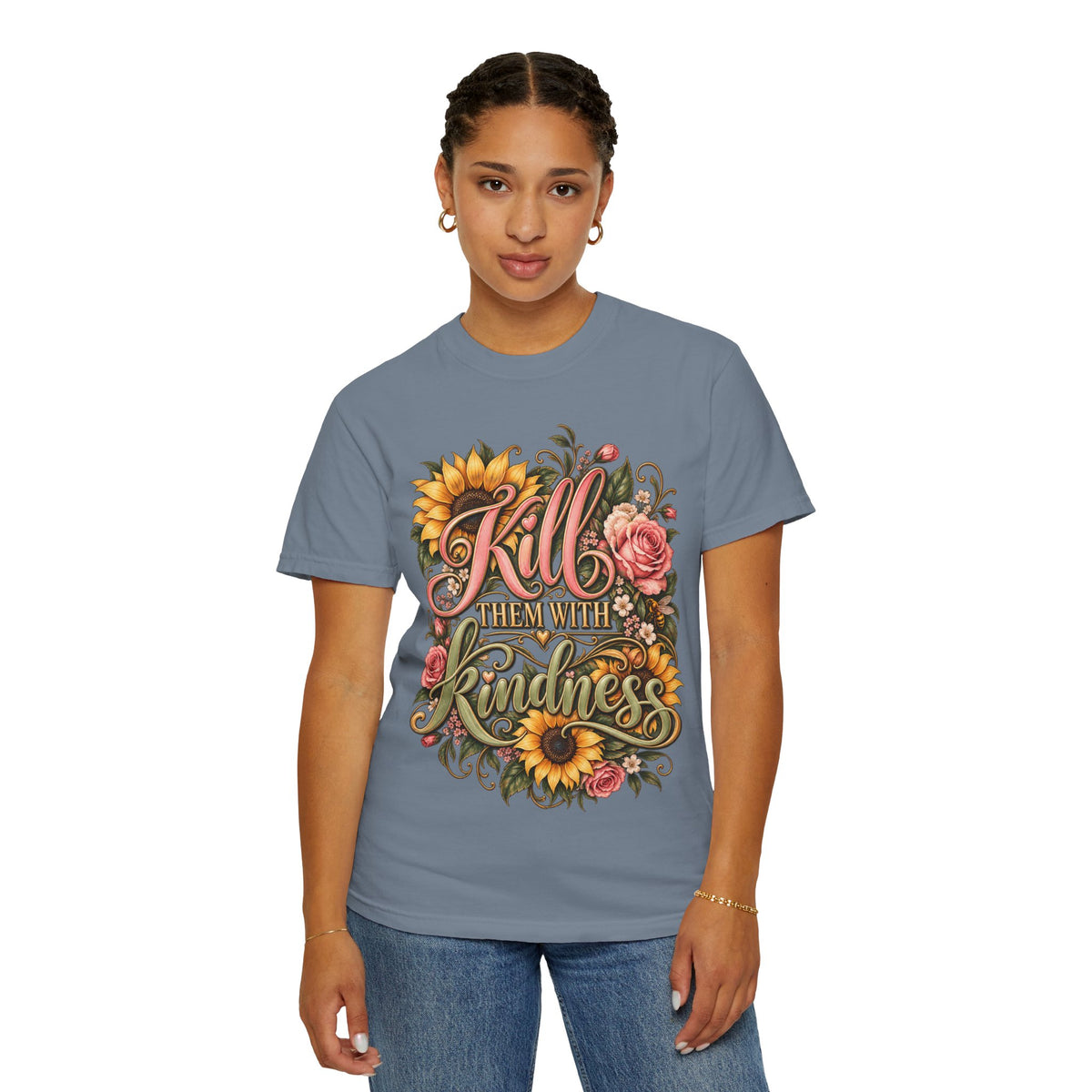 Kill Them With Kindness Floral T-Shirt